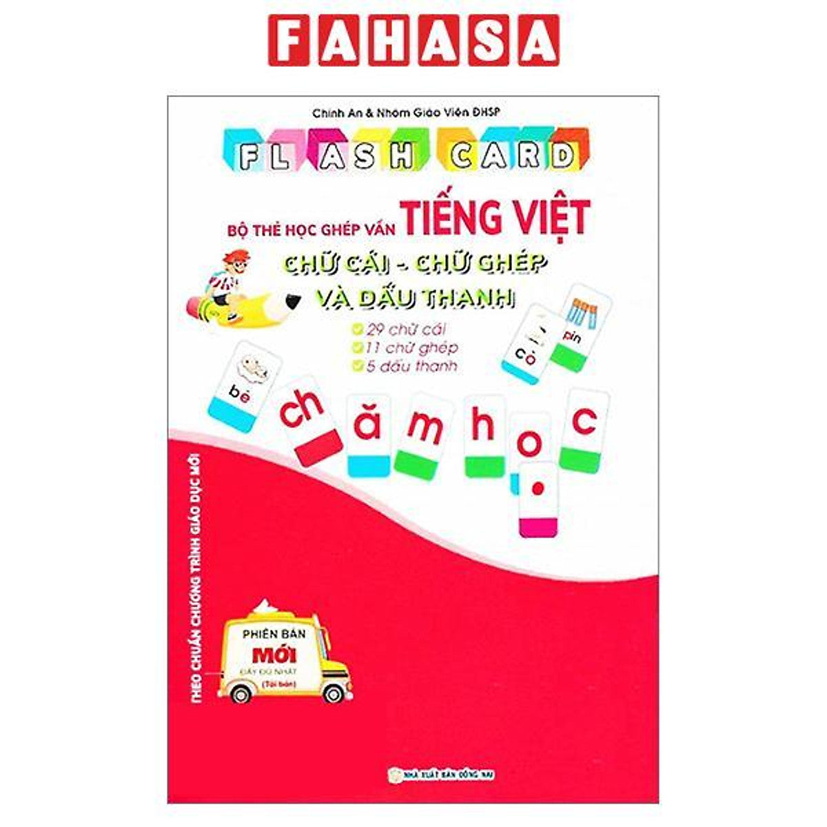Sách - Flashcard - Bộ Thẻ Học Ghép Vần Tiếng Việt - Chữ Cái Chữ Ghép Và Dấu Thanh (Theo Chuẩn Chương Trình Giáo Dục Mới)