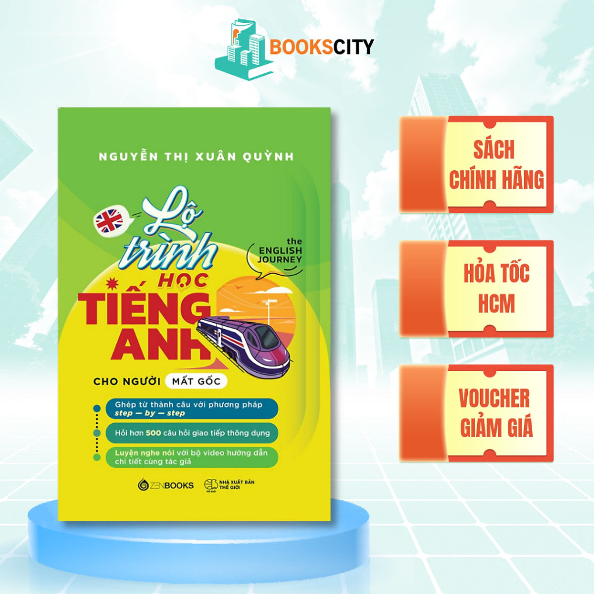 Sách - Lộ Trình Học Tiếng Anh Cho Người Mất Gốc - The English Journey - Nguyễn Thị Xuân Quỳnh