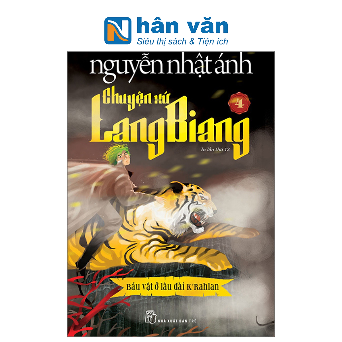 Chuyện Xứ Lang Biang - Tập 4 - Báu Vật Ở Lâu Đài K’Rahlan (Tái Bản 2023)