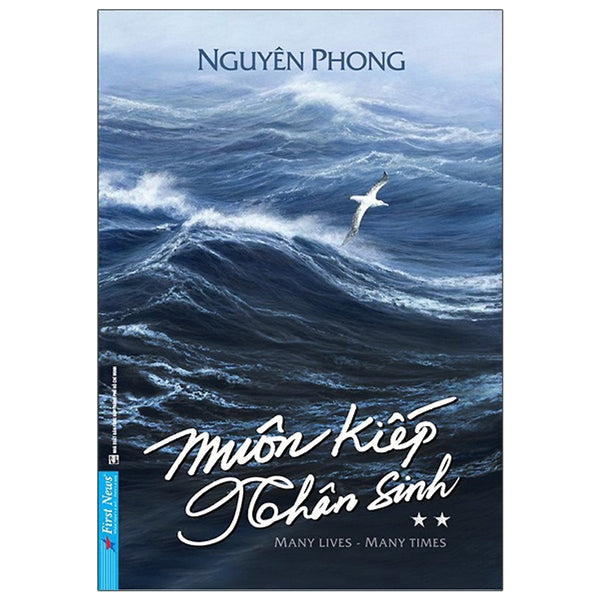 Muôn Kiếp Nhân Sinh - Tập 2 Bìa Mềm - Tác Giả Nguyên Phong - Bìa Mềm - First News