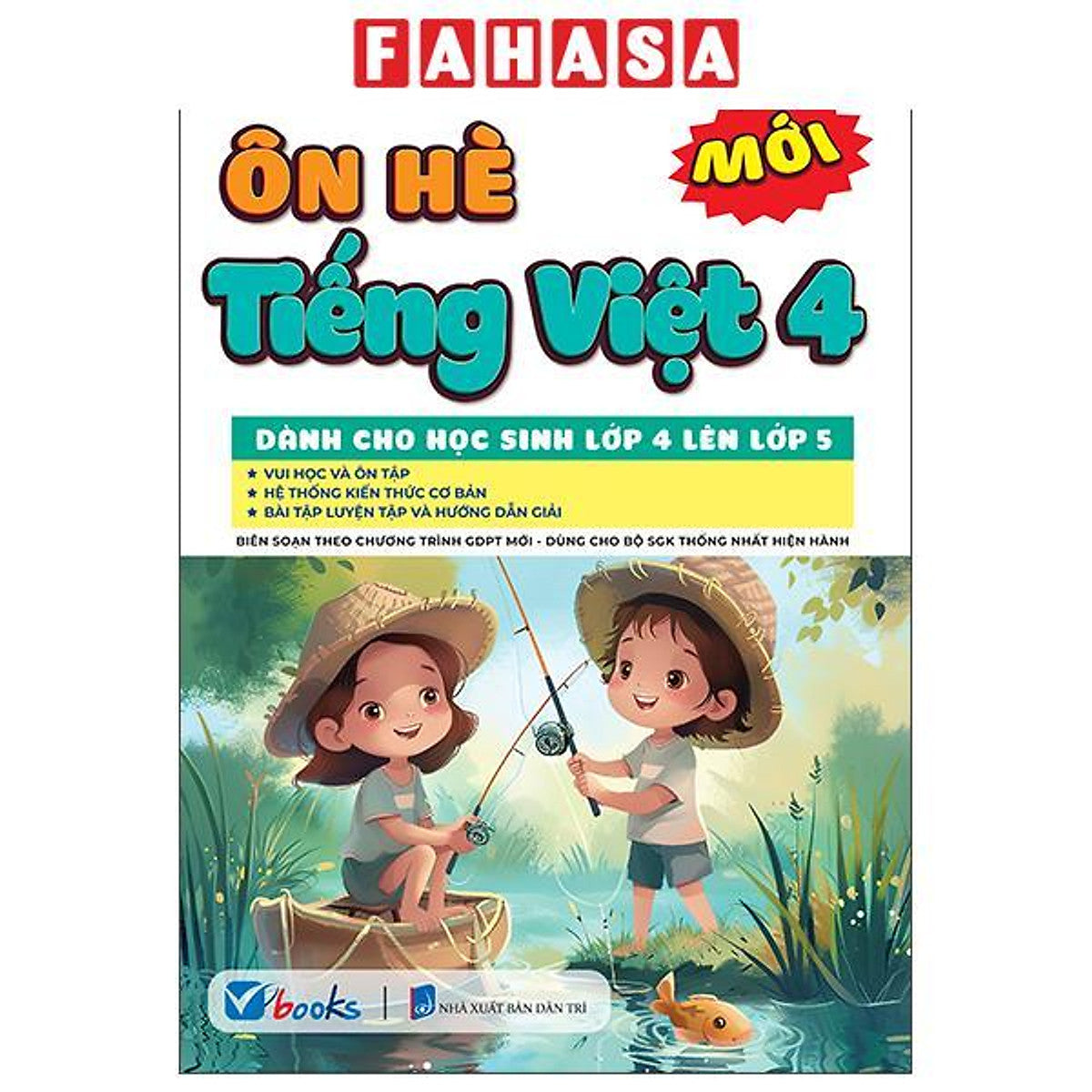 Sách - Ôn Hè Tiếng Việt 4 - Dành Cho Học Sinh Lớp 4 Lên Lớp 5