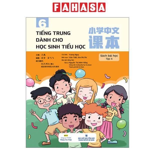 Sách - Tiếng Trung Dành Cho Học Sinh Tiểu Học - Tập 6