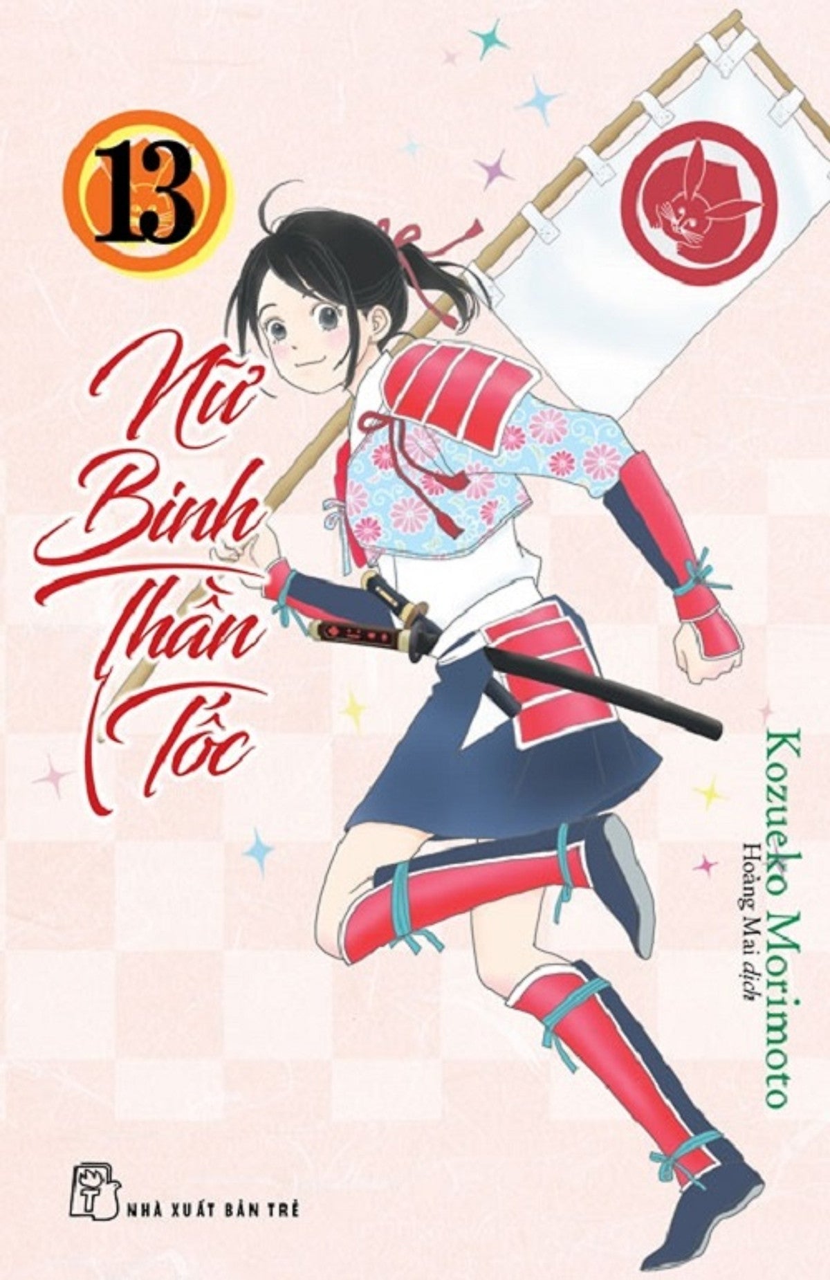 Nữ Binh Thần Tốc 13 - Truyện Tranh Nxb Trẻ