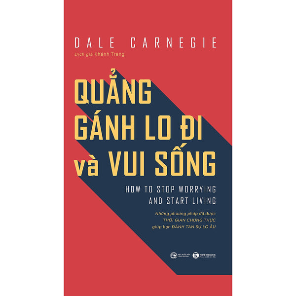 Quẳng Gánh Lo Đi Và Vui Sống