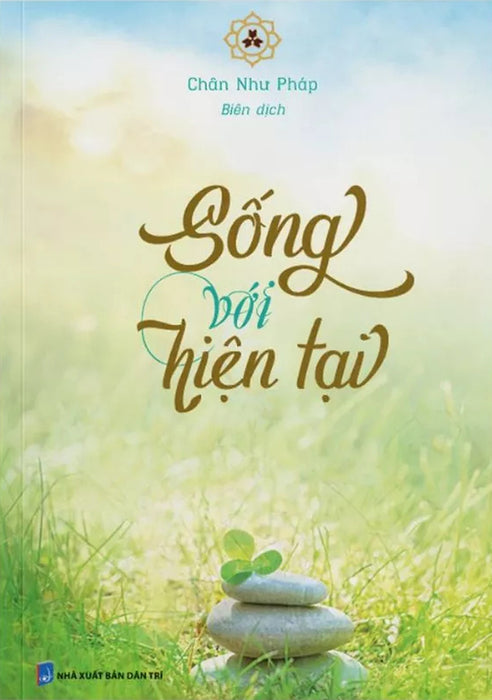 Sống Với Hiện Tại - Vn