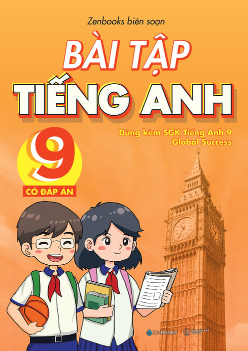 Bài Tập Tiếng Anh 9 - Có Đáp Án (Dùng Kèm Sgk Global Success)