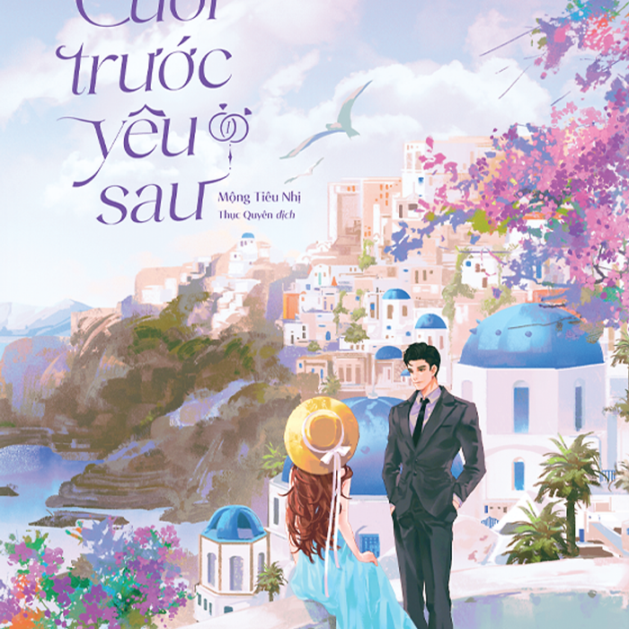 Sách Cưới Trước Yêu Sau