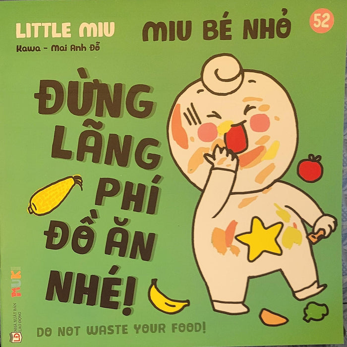 Sách Ehon Miu Bé Nhỏ Phần 4 Song Ngữ - Miu Bé Nhỏ Đừng Lãng Phí Đồ Ăn Nhé