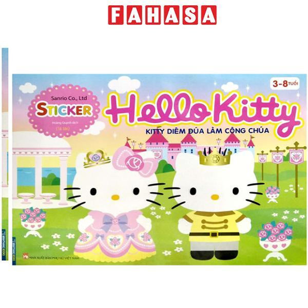 Sách - Sticker - Hello Kitty - Kitty Diêm Dúa Làm Công Chúa (3-8 Tuổi) (Tái Bản 2023)