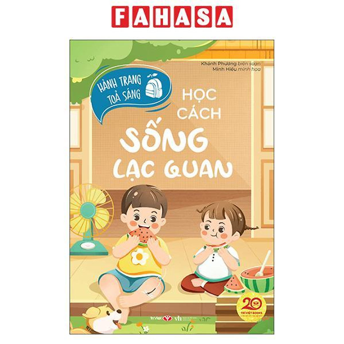 Sách - Hành Trang Tỏa Sáng - Học Cách Sống Lạc Quan