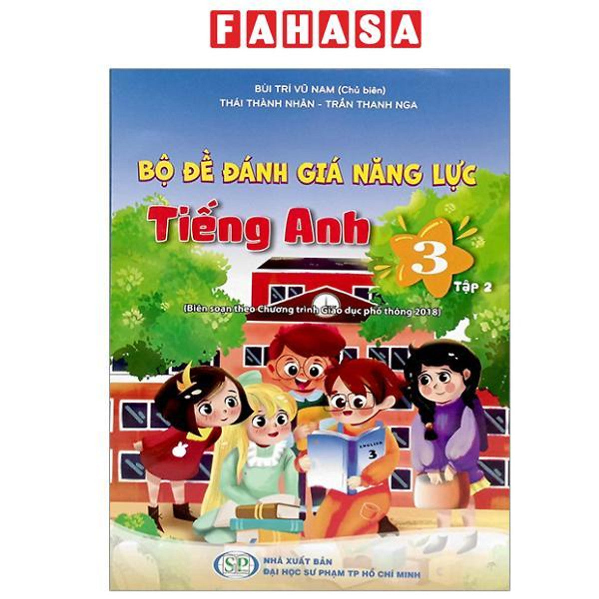 Sách - Bộ Đề Đánh Giá Năng Lực Tiếng Anh 3 - Tập 2