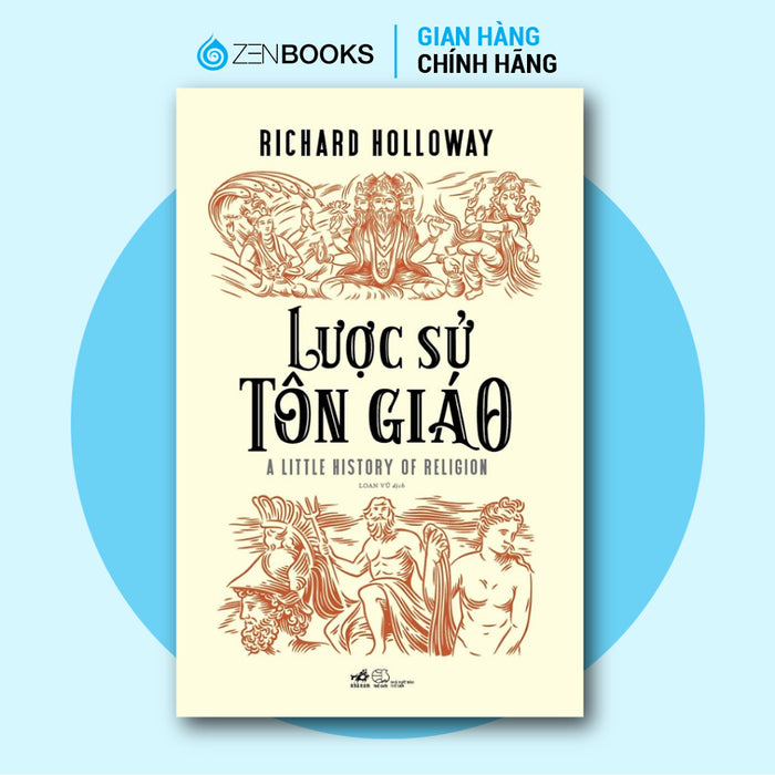 Sách - Lược Sử Tôn Giáo - A Little History Of Religion