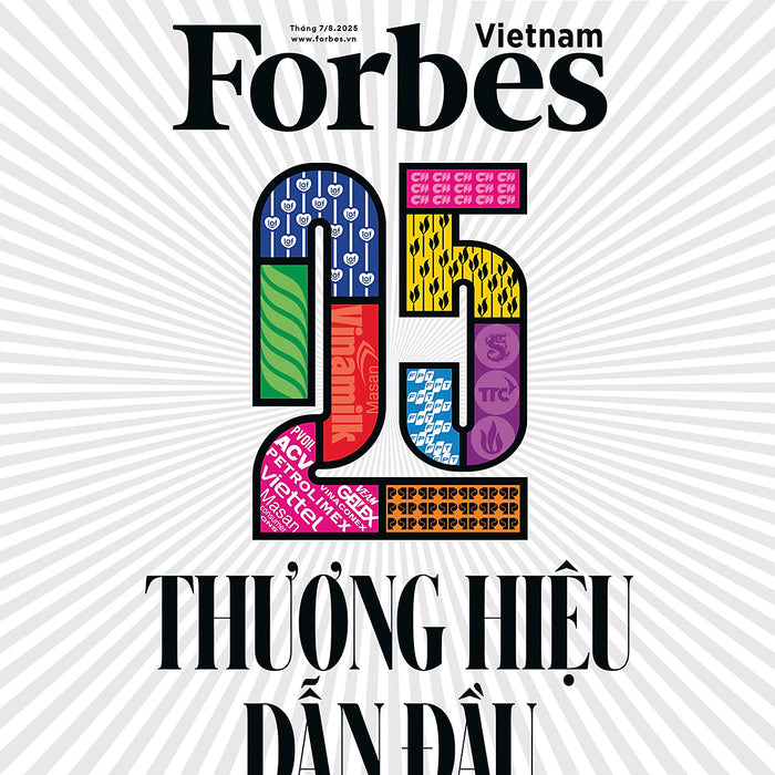 25 Thương Hiệu Dẫn Đầu - Tạp Chí Forbes Việt Nam Kỳ 143/144 (Tháng 7 + 8/2025)