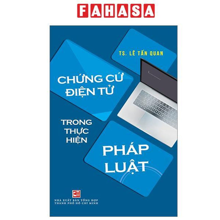 Sách - Chứng Cứ Điện Tử Trong Thực Hiện Pháp Luật