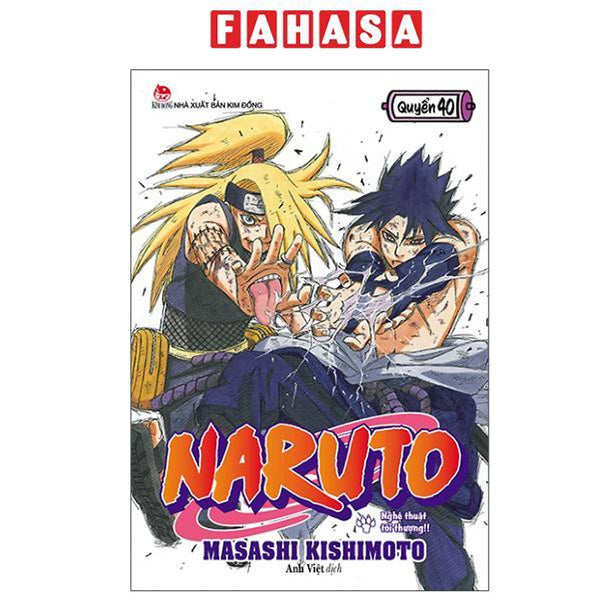 Sách - Naruto - Tập 40 - Nghệ Thuật Tối Thượng!! (Tái Bản 2025)