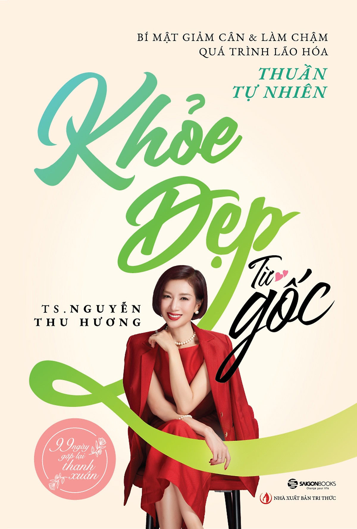 Sách - Khỏe Đẹp Từ Gốc - Bí Mật Giảm Cân & Làm Chậm Quá Trình Lão Hóa Thuần Tự Nhiên