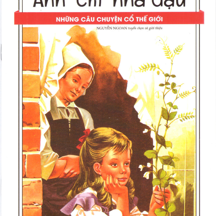 Những Câu Chuyện Cổ Thế Giới - Anh Em Nhà Đậu