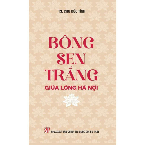 Sách - Bông Sen Trắng Giữa Lòng Hà Nội