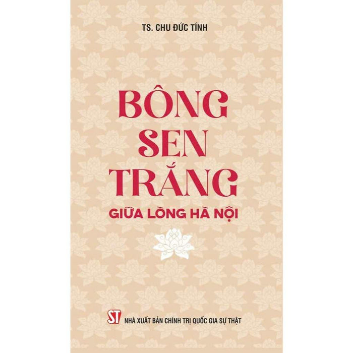 Sách - Bông Sen Trắng Giữa Lòng Hà Nội