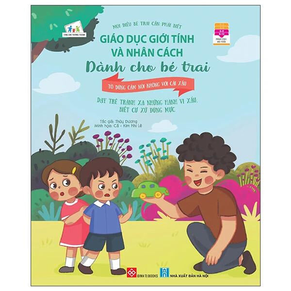 Sách Giáo Dục Giới Tính Và Nhân Cách Dành Cho Bé Trai - Tớ Dũng Cảm Nói Không Với Cái Xấu