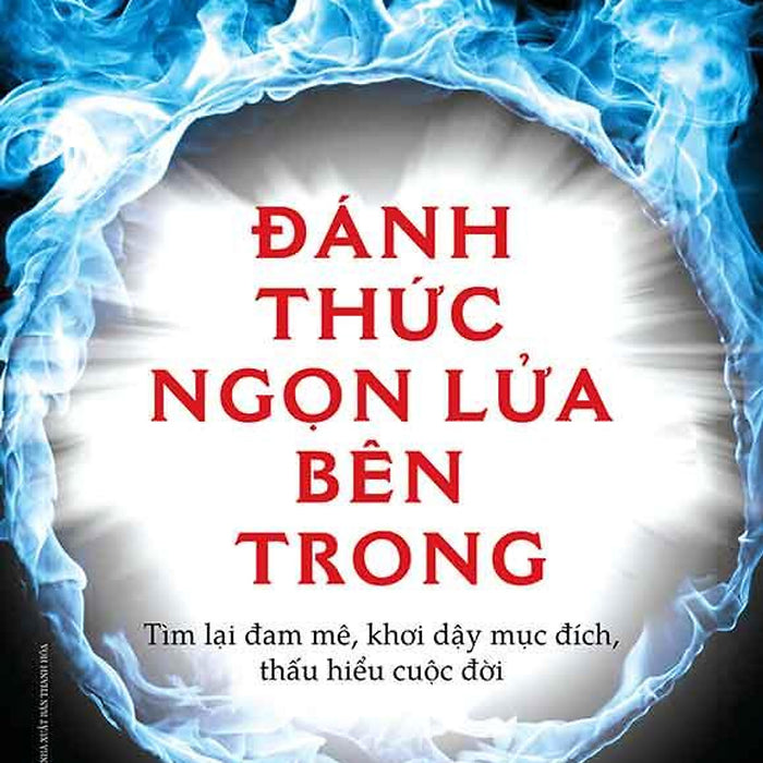 Đánh Thức Ngọn Lửa Bên Trong