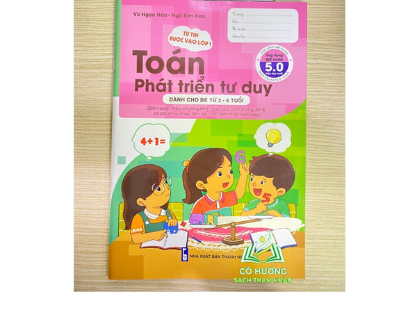 Sách - Tự Tin Bước Vào Lớp 1 Toán Phát Triển Tư Duy ( 3 - 6 Tuổi )