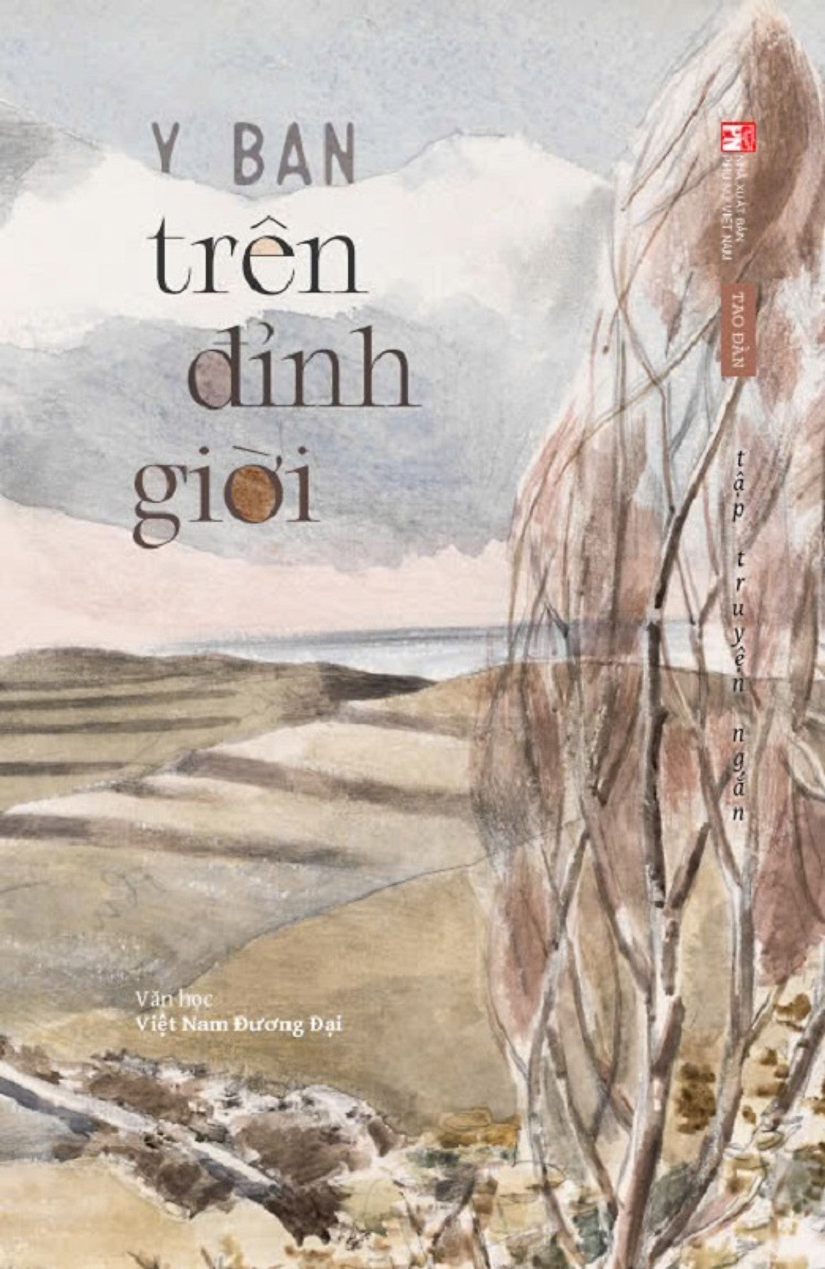 [Sách] Trên Đỉnh Giời - Y Ban - Sách Tao Đàn