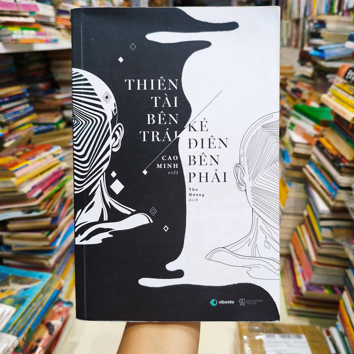 Thiên Tài Bên Trái Kẻ Điên Bên Phải