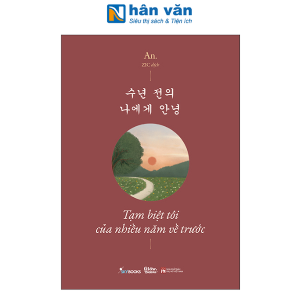 Sách - Tạm Biệt Tôi Của Nhiều Năm Về Trước - Phiên Bản Song Ngữ -  Việt-Hàn