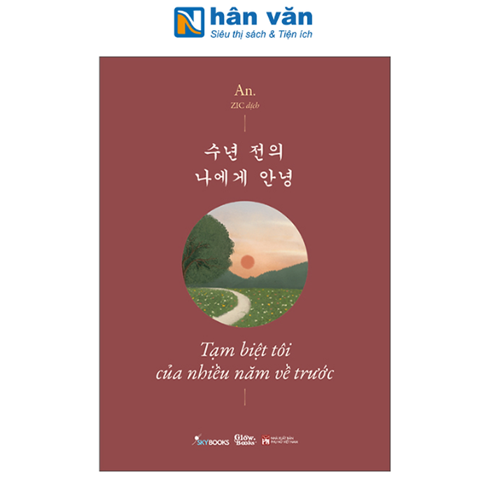 Sách - Tạm Biệt Tôi Của Nhiều Năm Về Trước - Phiên Bản Song Ngữ -  Việt-Hàn