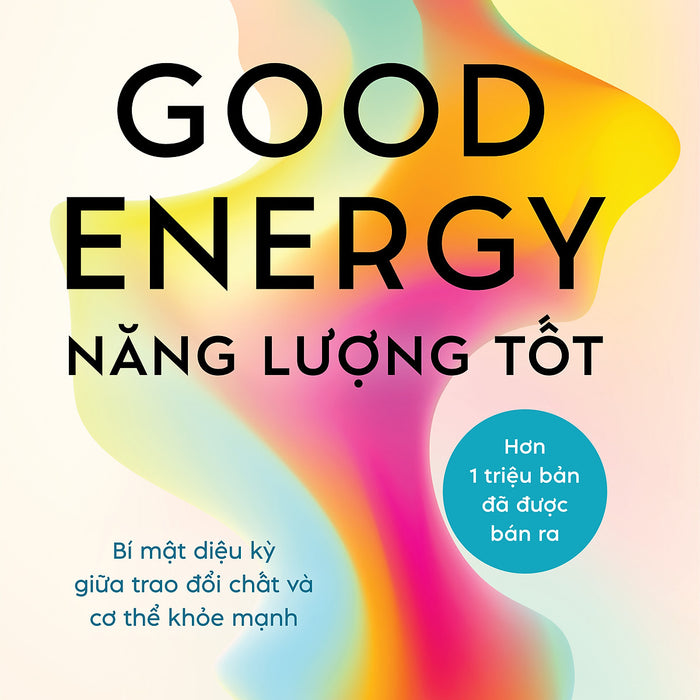 Good Energy - Năng Lượng Tốt