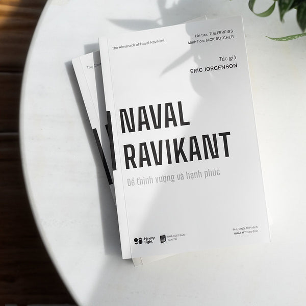 Sách Naval Ravikant - Để Thịnh Vượng Và Hạnh Phúc