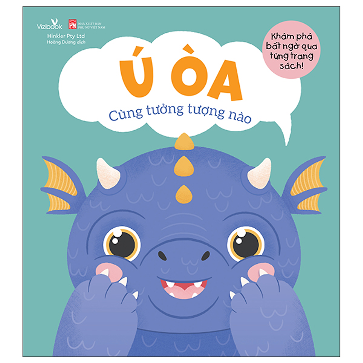 Sách Ú Òa Cùng Tưởng Tượng Nào