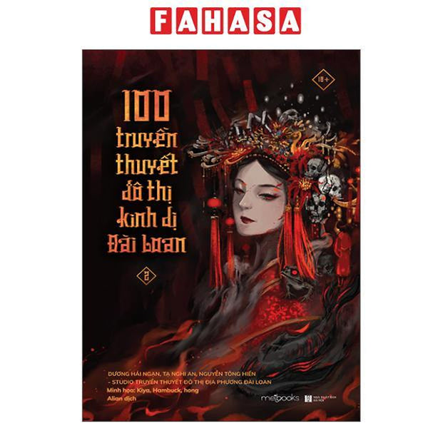 Sách - 100 Truyền Thuyết Đô Thị Kinh Dị Đài Loan - Tập 2