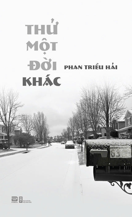 Thử Một Đời Khác - Phan Triều Hải
