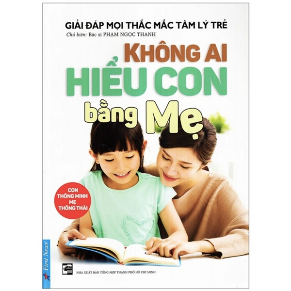 Sách Không Ai Hiểu Con Bằng Mẹ