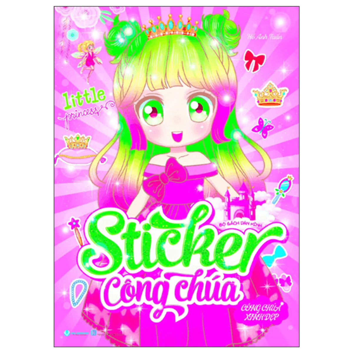 Sách Bộ Sách Dán Hình - Sticker Công Chúa - Công Chúa Xinh Đẹp