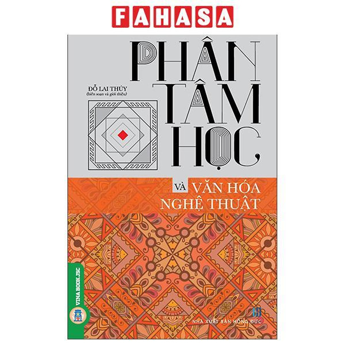 Sách - Phân Tâm Học Và Văn Hóa Nghệ Thuật