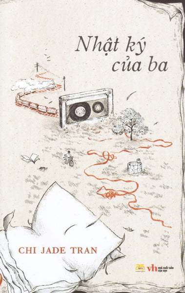 Chi Jade Tran - Nhật Ký Của Ba