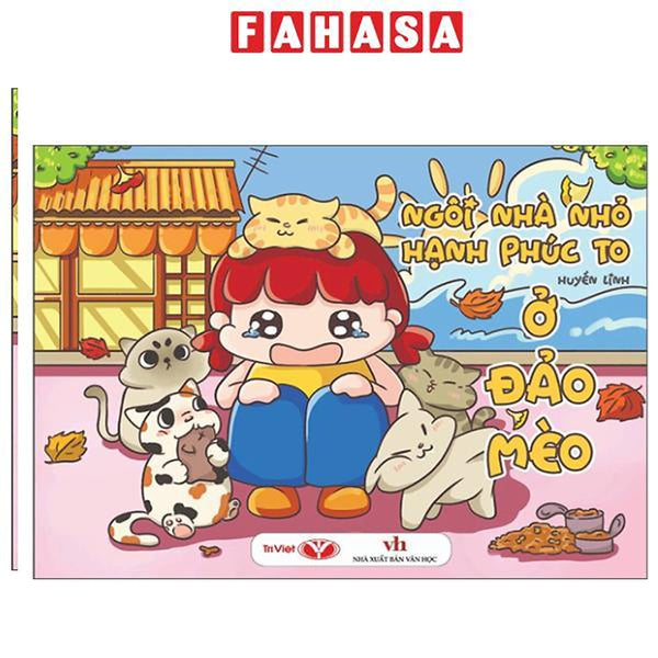 Sách - Ngôi Nhà Nhỏ Hạnh Phúc To Ở Đảo Mèo