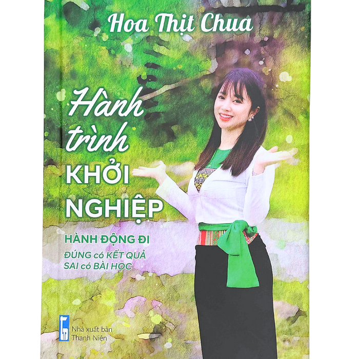 Sách Hành Trình Khởi Nghiệp - Tác Giả Hoa Thịt Chua