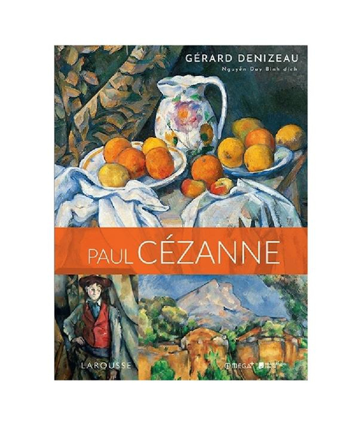 [Giải Cứu Sách] Bộ Danh Họa: Paul Cézanne- Gérard Denizeau- Omega Plus