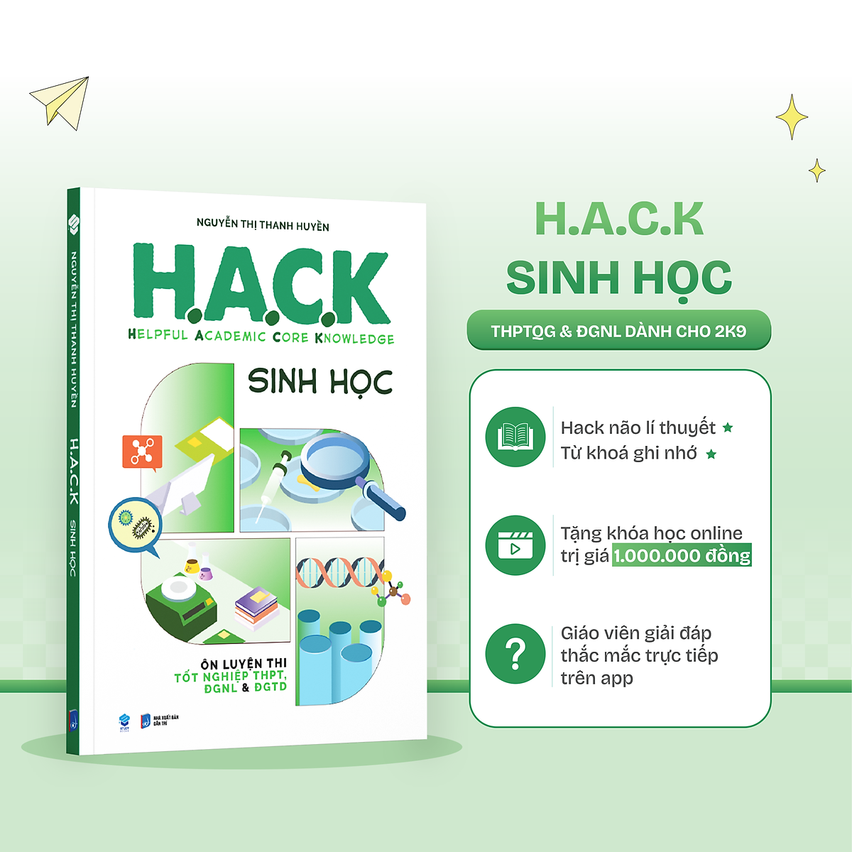 H.A.C.K (Helpful Academic Core Knowledge) Sinh Học - Ôn Thi Thpt Và Đgnl