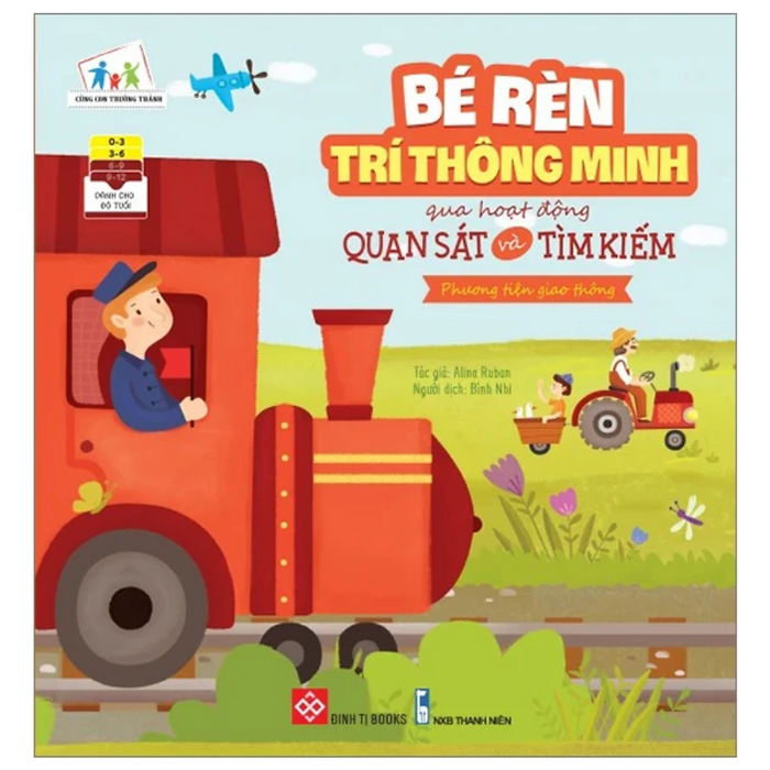 Bé Rèn Trí Thông Minh Qua Hoạt Động Quan Sát Và Tìm Kiếm - Phương Tiện Giao Thông (Cuốn)