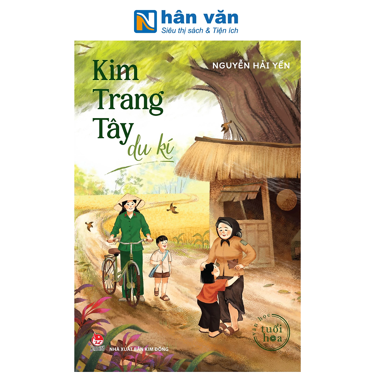 Sách - Văn Học Tuổi Hoa - Kim Trang Tây Du Kí - Nguyễn Hải Yến