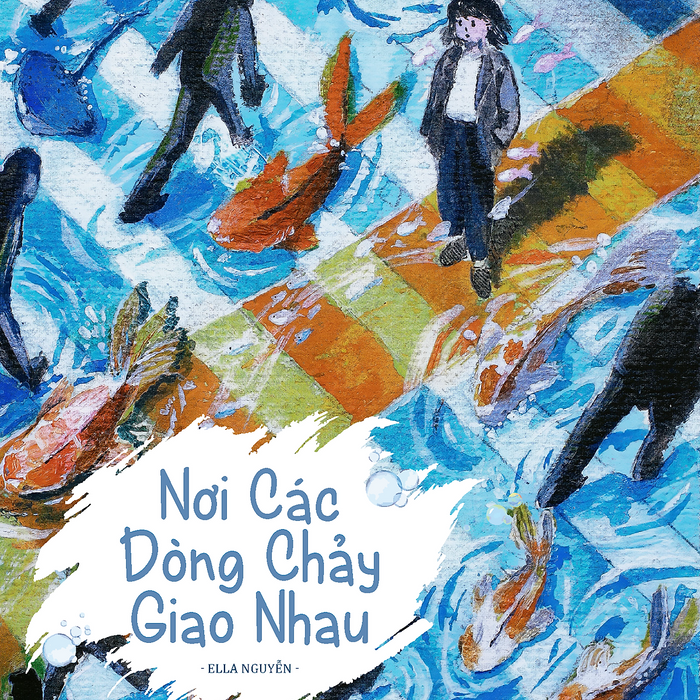 Nơi Các Dòng Chảy Giao Nhau - Ella Nguyễn