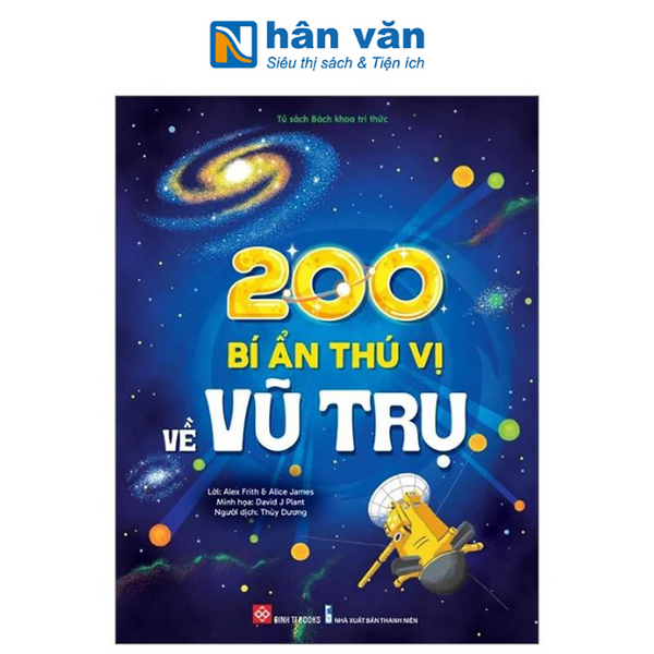 200 Bí Ẩn Thú Vị Về Vũ Trụ