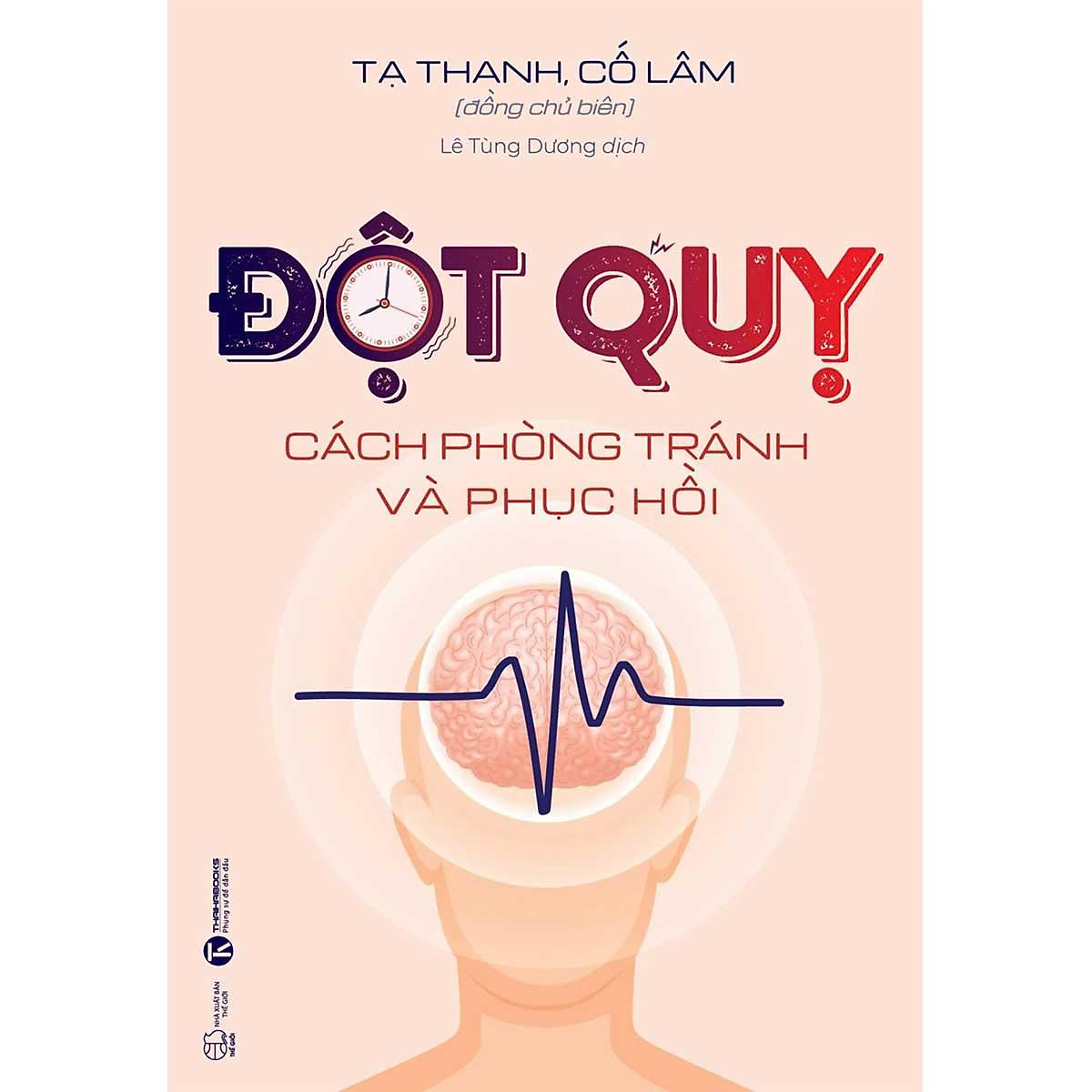 Sách Đột Quỵ - Cách Phòng Tránh Và Phục Hồi