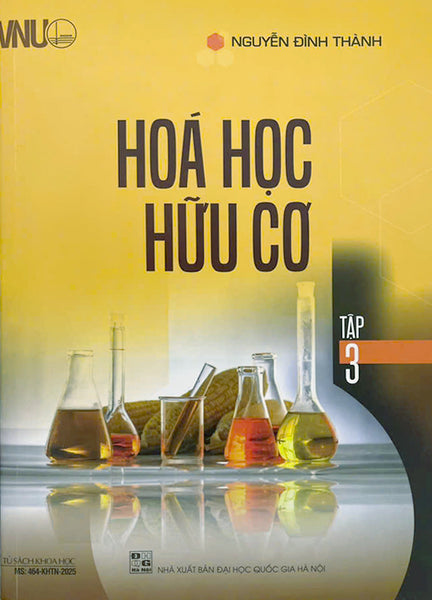 Sách - Hóa Học Hữu Cơ Tập 3 - Nguyễn Đình Thành