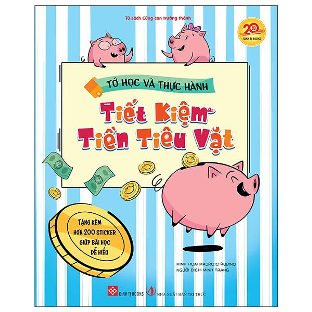 Sách - Tớ Học Và Thực Hành - Tiết Kiệm Tiền Tiêu Vặt